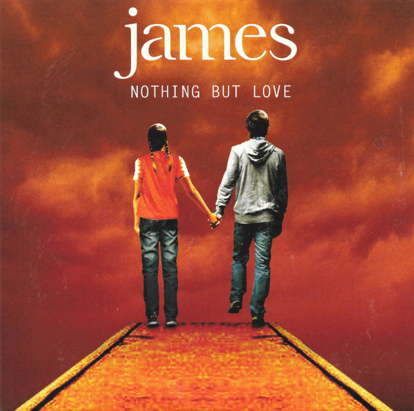 James - Nothing But Love