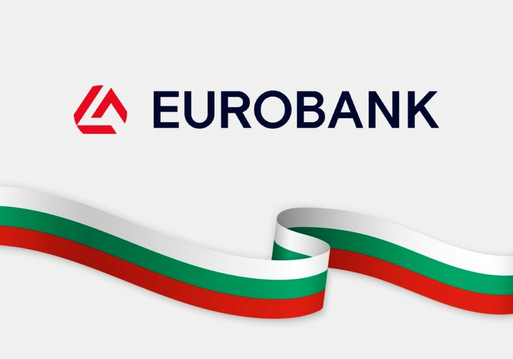 Τα σχέδια της Eurobank για την αγορά της Βουλγαρίας μετά την είσοδο της στην Ευρωζώνη