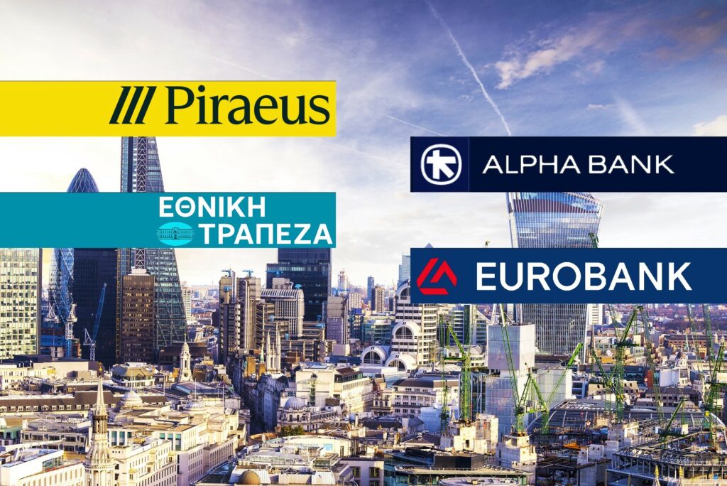 Οι Big Four του Χρηματοπιστωτικού συστήματος: Το ελληνικό τραπεζικό story κερδίζει το Λονδίνο