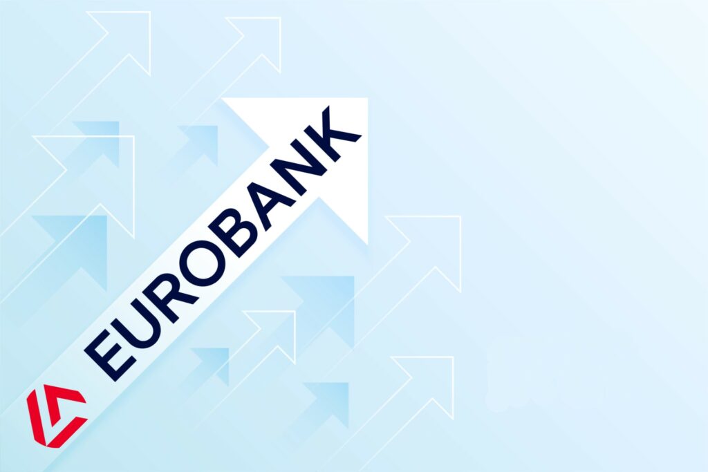 Eurobank: Στο κυνήγι της πρώτης θέσης στην κούρσα των κεφαλαιοποιήσεων του Χρηματιστηρίου Αθηνών