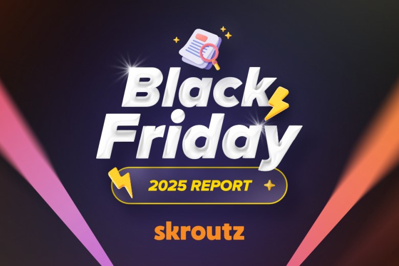 Skroutz Black Friday Report 2025: Αύξηση παραγγελιών κατά 25% & αύξηση τζίρου κατά 37% σε σχέση με πέρυσι